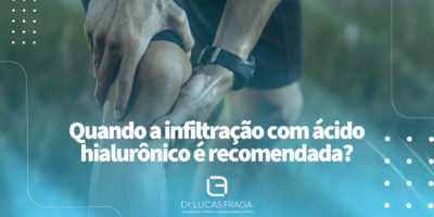 Infiltração com ácido hialurônico - por que ele é recomendado?