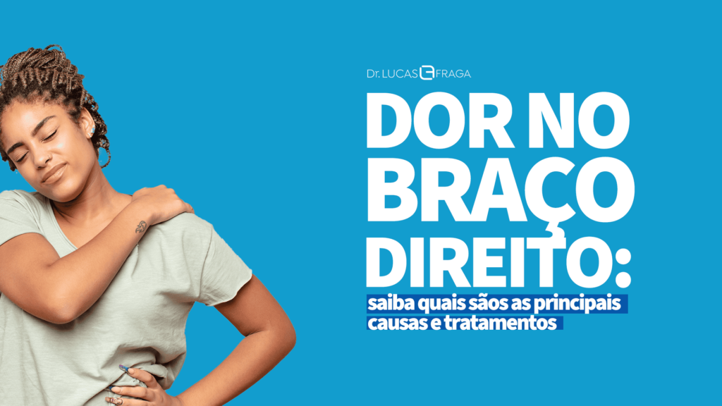 Dor no braço direito: saiba quais sãos as causas e tratamentos